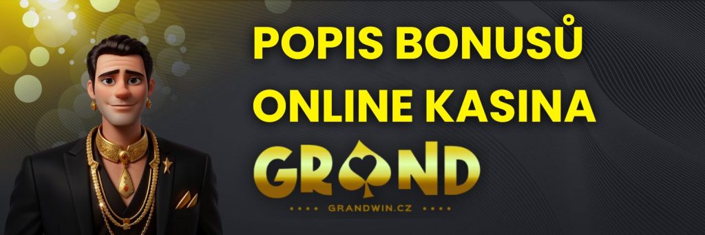 Popis bonusů online kasina Grandwin